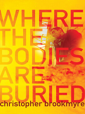 cover image of Where the Bodies Are Buried